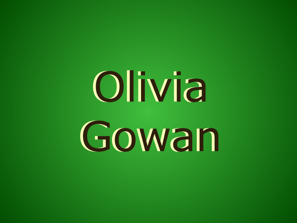 Olivia Gowan name display